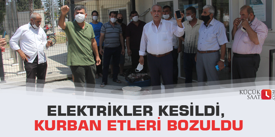 Elektrikler kesildi, kurban etleri bozuldu