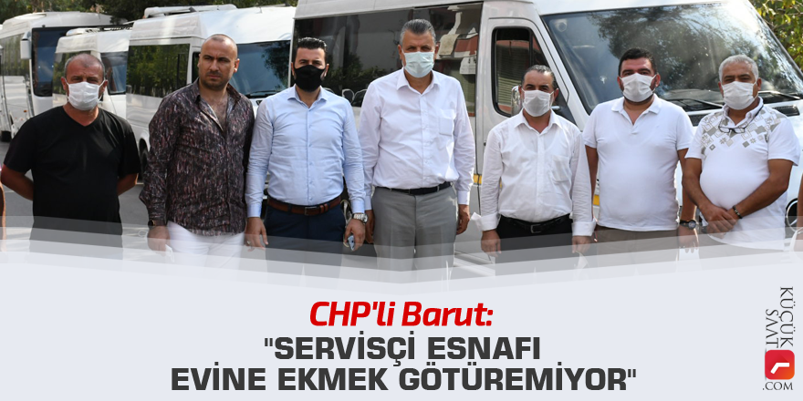 "Servisçi esnafı evine ekmek götüremiyor"