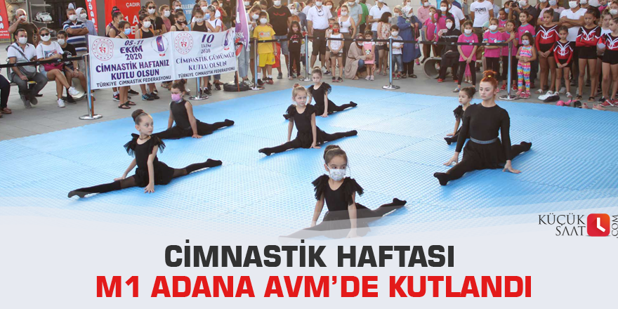 Cimnastik Haftası M1 Adana Avm’de Kutlandı