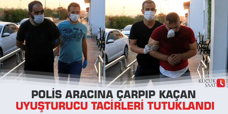 Polis aracına çarpıp kaçan uyuşturucu tacirleri tutuklandı