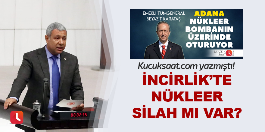 İncirlikte nükleer silah mı var?