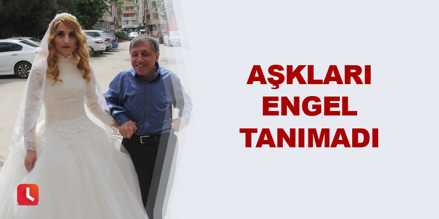 Aşkları engel tanımadı