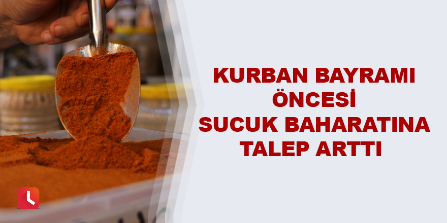 Kurban Bayramı öncesi sucuk baharatına talep arttı