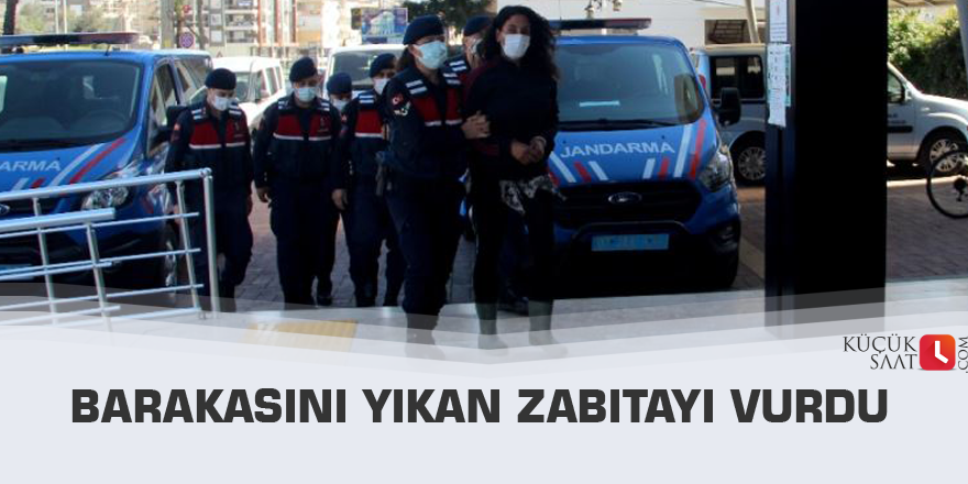 Barakasını yıkan zabıtayı vurdu