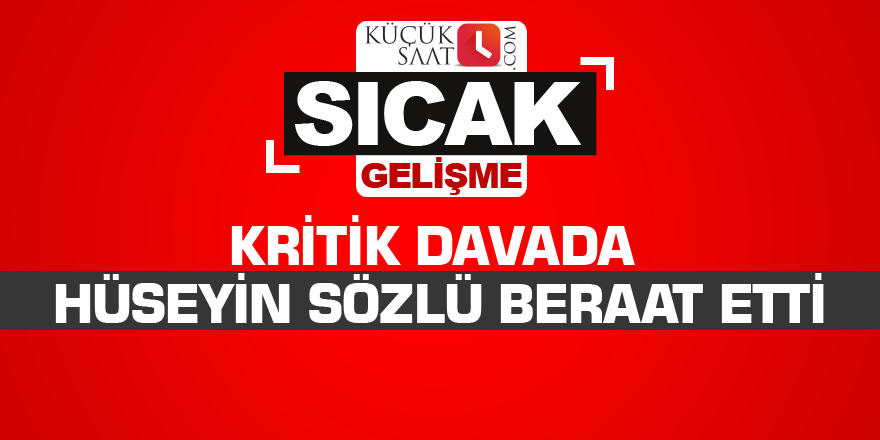 Kritik davada Hüseyin Sözlü beraat etti