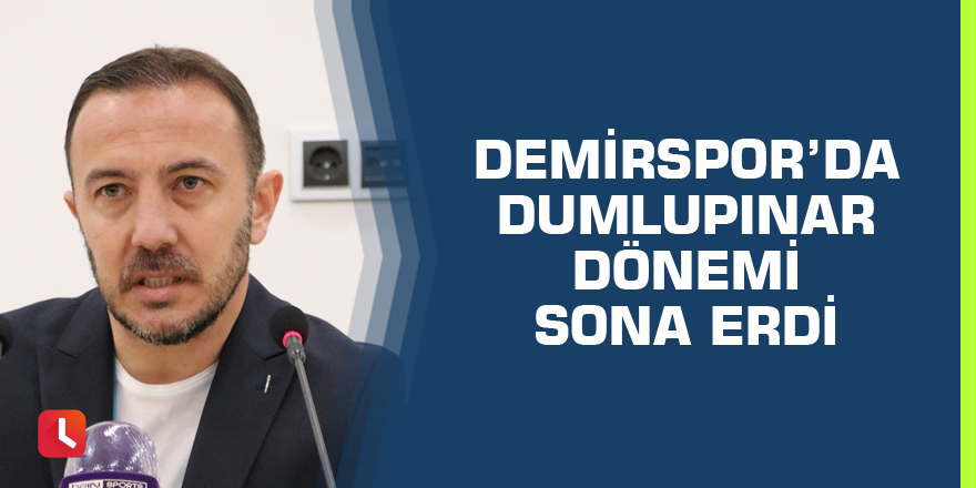 Adana Demirspor’da Cüneyt Dumlupınar dönemi sona erdi