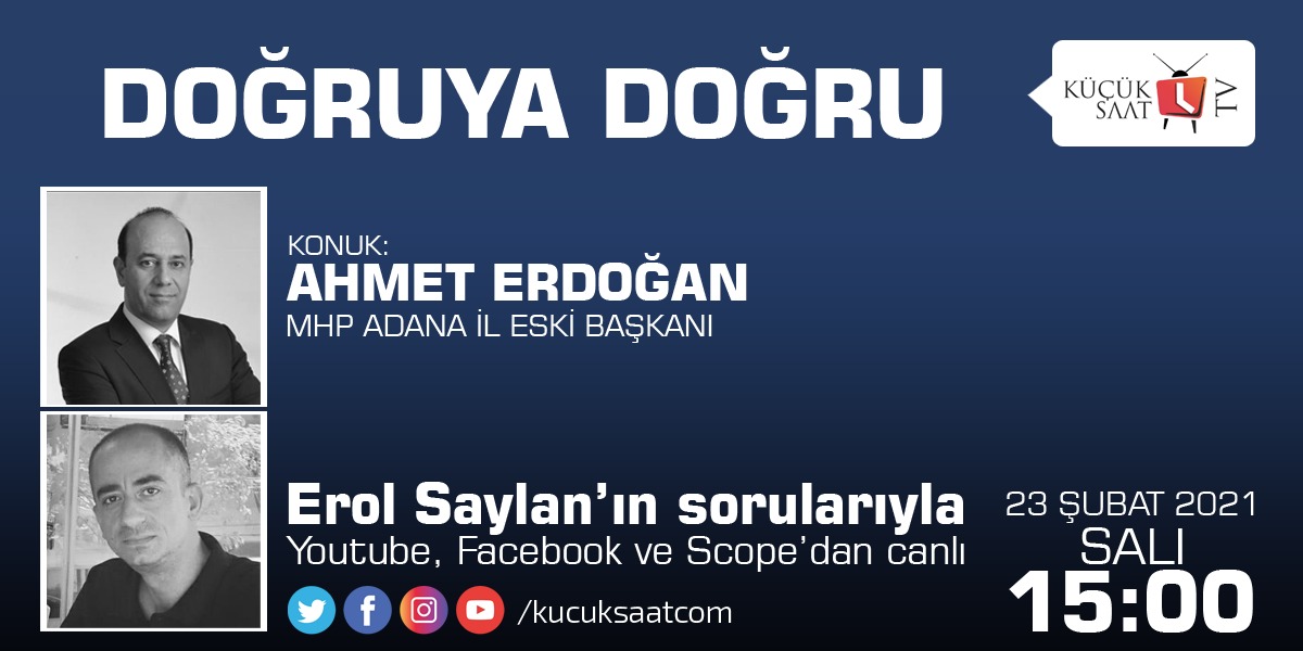 Ahmet Erdoğan Doğruya Doğru'da