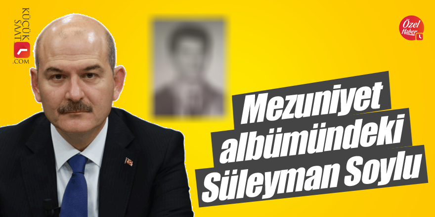 Mezuniyet albümündeki Süleyman Soylu