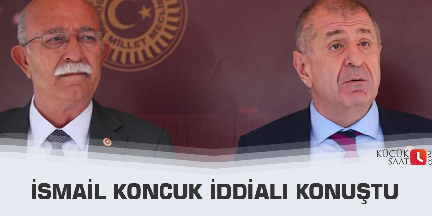 İsmail Koncuk iddialı konuştu