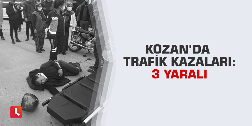 Kozan’da trafik kazaları: 3 yaralı