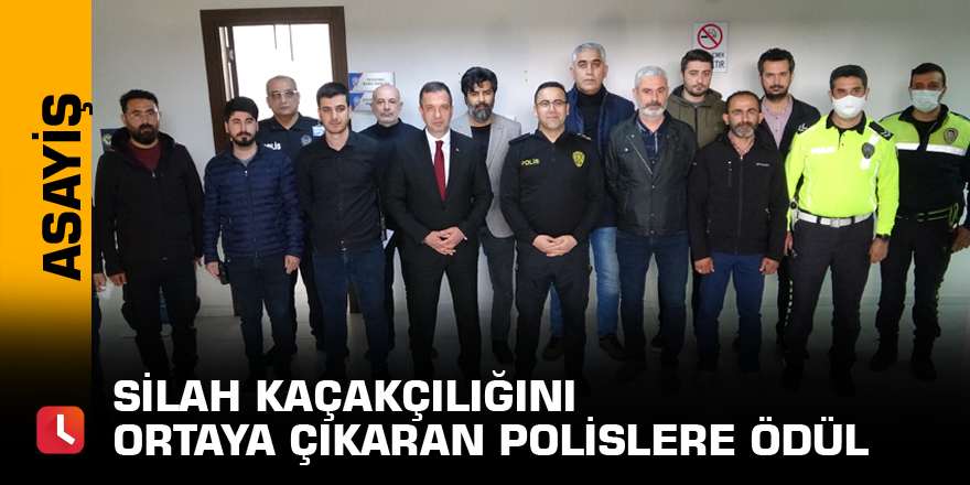 Silah kaçakçılığını ortaya çıkaran polislere ödül