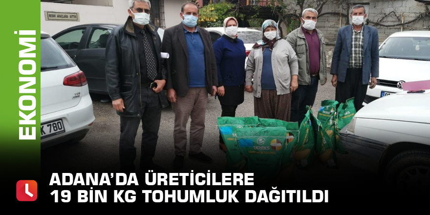 Adana’da üreticilere 19 bin kg tohumluk dağıtıldı