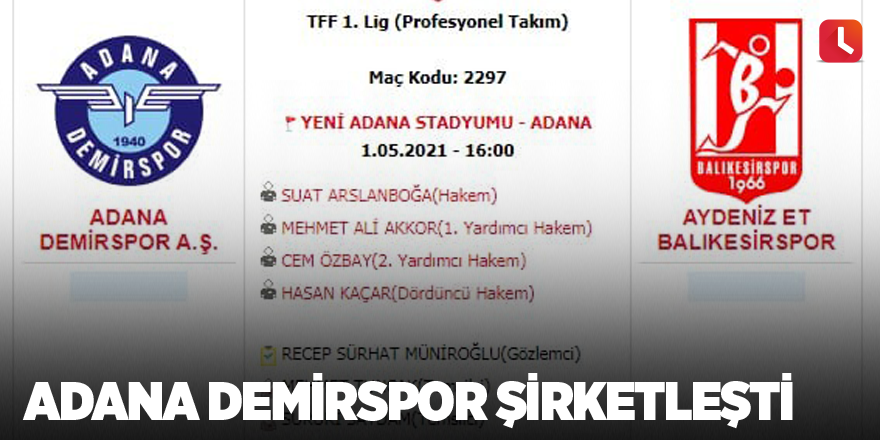 Adana Demirspor şirketleşti