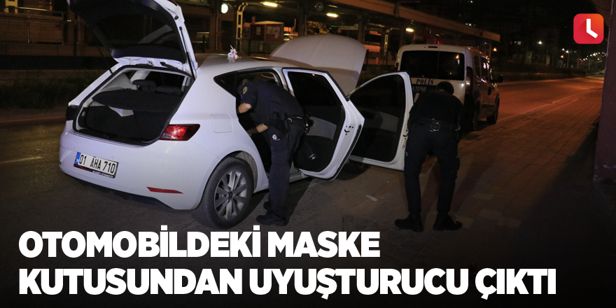 Otomobildeki maske kutusundan uyuşturucu çıktı