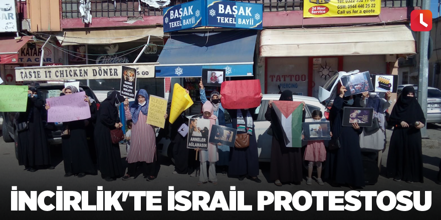 İncirlik'te İsrail protestosu