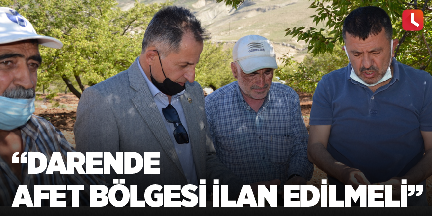 "Darende afet bölgesi ilan edilmeli"