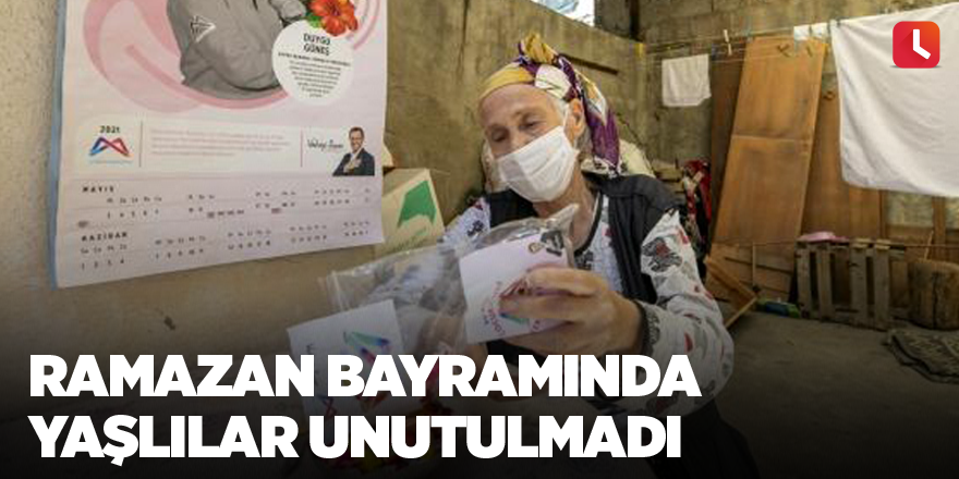 Ramazan Bayramında yaşlılar unutulmadı