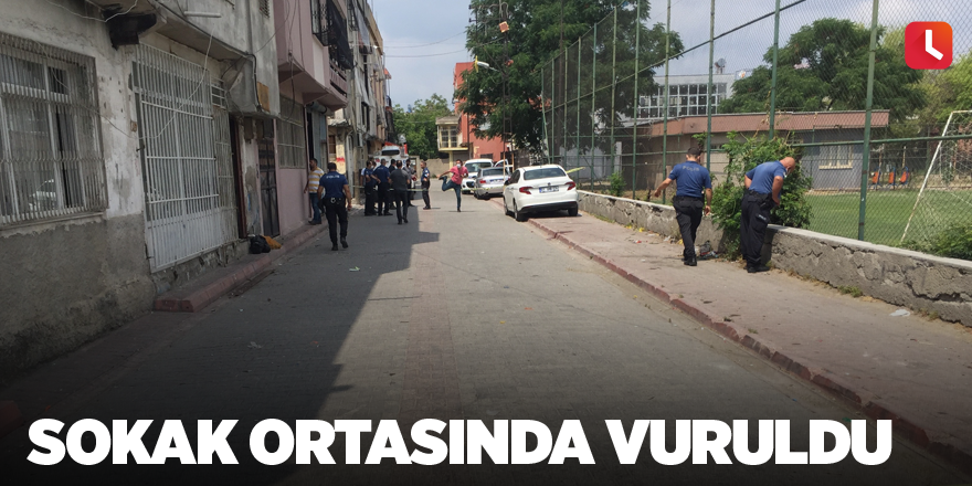 Sokak ortasında vuruldu