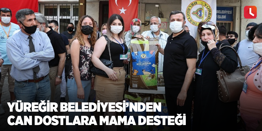 Yüreğir Belediyesi'nden can dostlara mama desteği