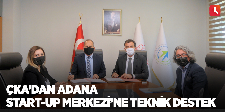 ÇKA’dan Adana Start-up Merkezi’ne teknik destek