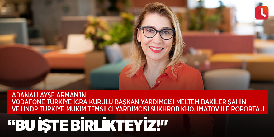 "Bu işte birlikteyiz!"