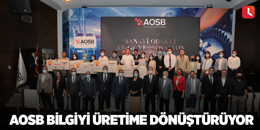 AOSB bilgiyi üretime dönüştürüyor