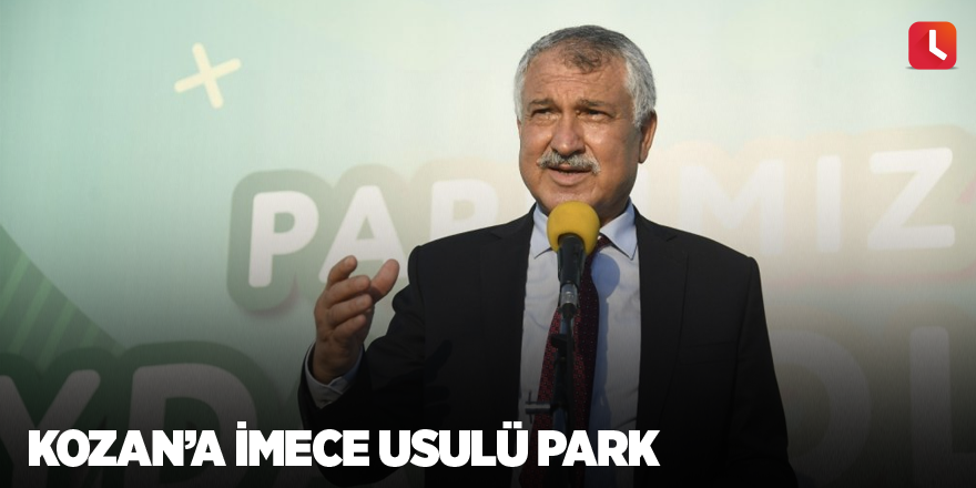 Kozan’a imece usulü park
