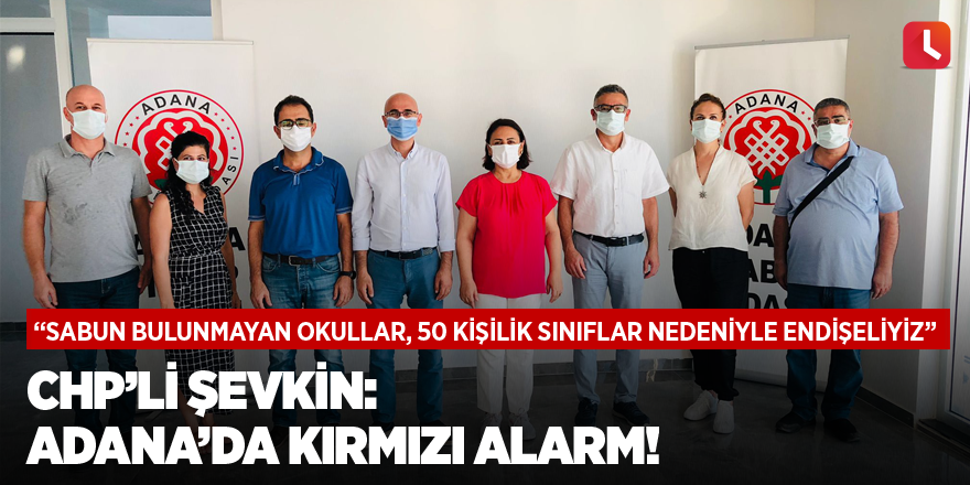 Adana’da kırmızı alarm!