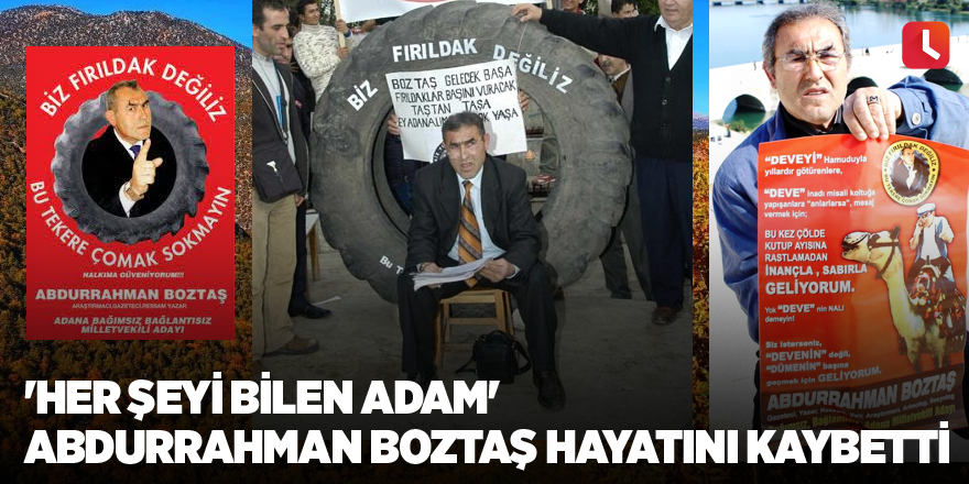 'Her Şeyi Bilen Adam' Abdurrahman Boztaş hayatını kaybetti