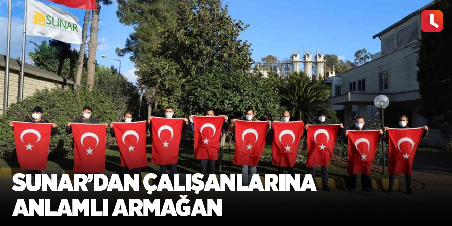 Sunar’dan çalışanlarına anlamlı armağan