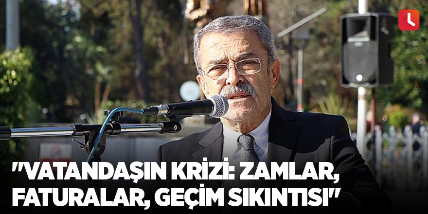 "Vatandaşın Krizi: Zamlar, Faturalar, Geçim Sıkıntısı"