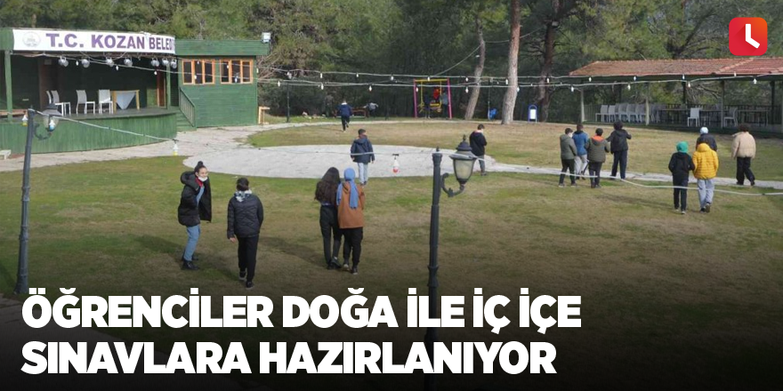 Öğrenciler doğa ile iç içe sınavlara hazırlanıyor