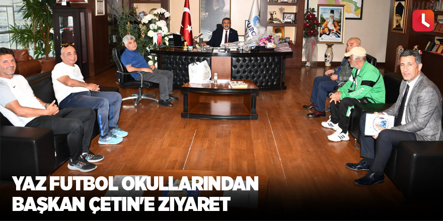 Yaz futbol okullarından Başkan Çetin'e ziyaret