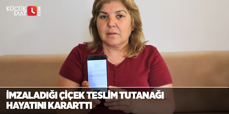 İmzaladığı çiçek teslim tutanağı hayatını kararttı