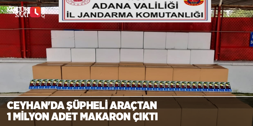 Ceyhan'da şüpheli araçtan 1 milyon adet makaron çıktı
