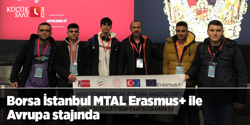 Borsa İstanbul MTAL Erasmus+ ile Avrupa stajında