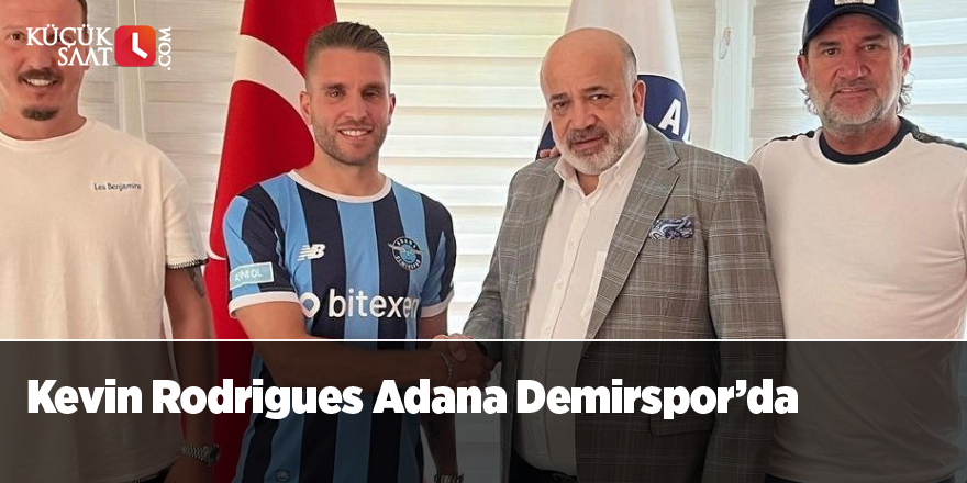 Kevin Rodrigues Adana Demirspor’da