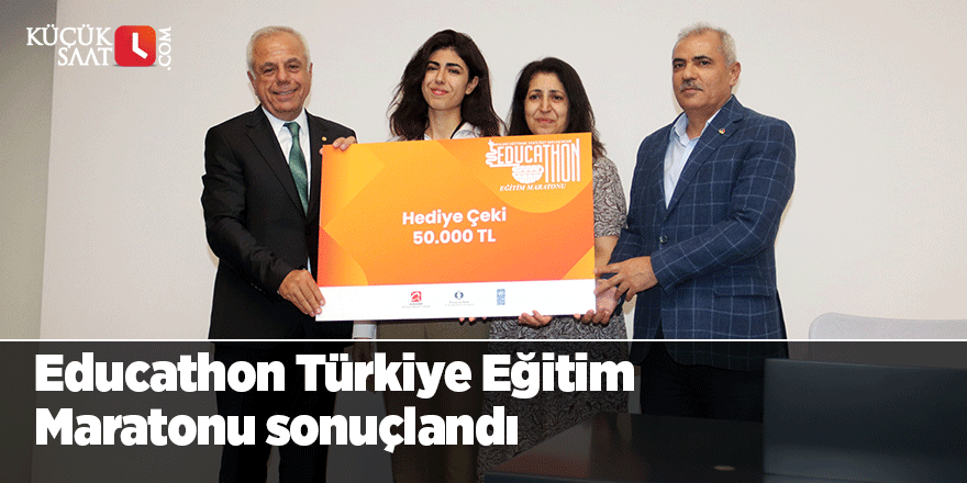 Educathon Türkiye Eğitim Maratonu sonuçlandı