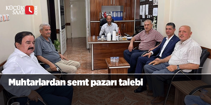 Muhtarlardan semt pazarı talebi
