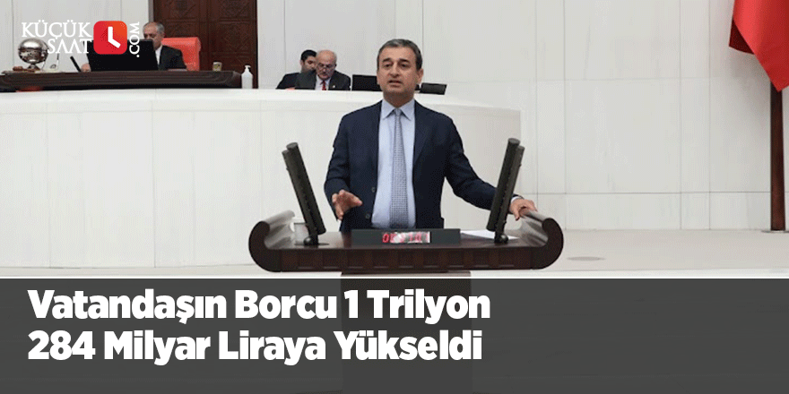 Vatandaşın Borcu 1 Trilyon 284 Milyar Liraya Yükseldi