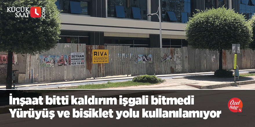 İnşaat bitti, kaldırım işgali bitmedi