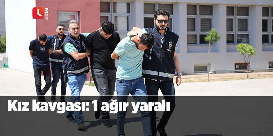 Kız kavgası: 1 ağır yaralı