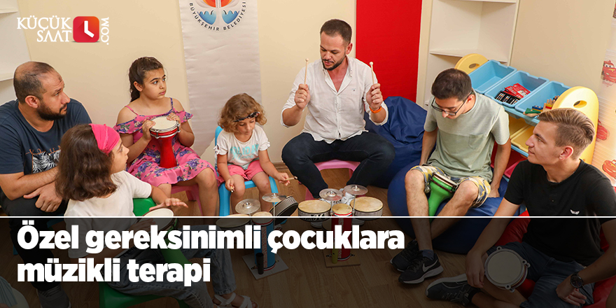 Özel gereksinimli çocuklara müzikli terapi