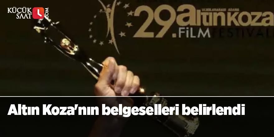 Altın Koza'nın belgeselleri belirlendi