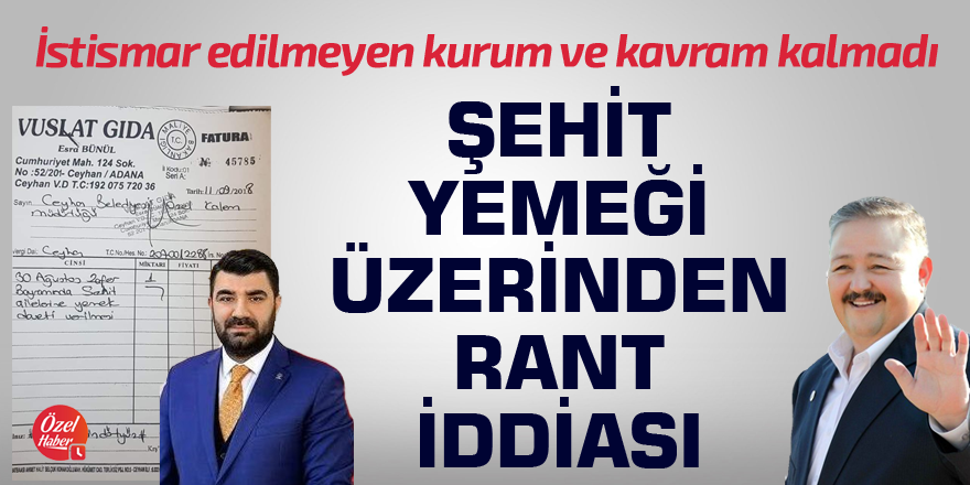 Şehit yemeği üzerinden rant iddiası