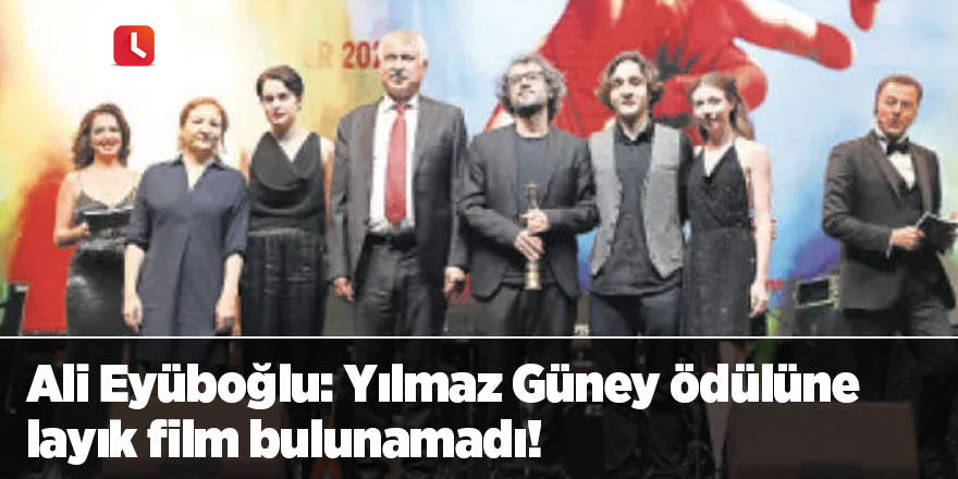 Yılmaz Güney ödülüne layık film bulunamadı!