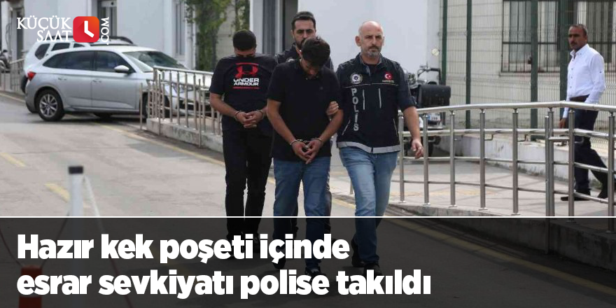 Hazır kek poşeti içinde esrar sevkiyatı polise takıldı