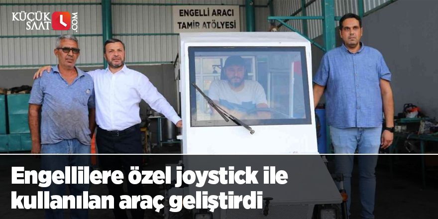 Engellilere özel joystick ile kullanılan araç geliştirdi