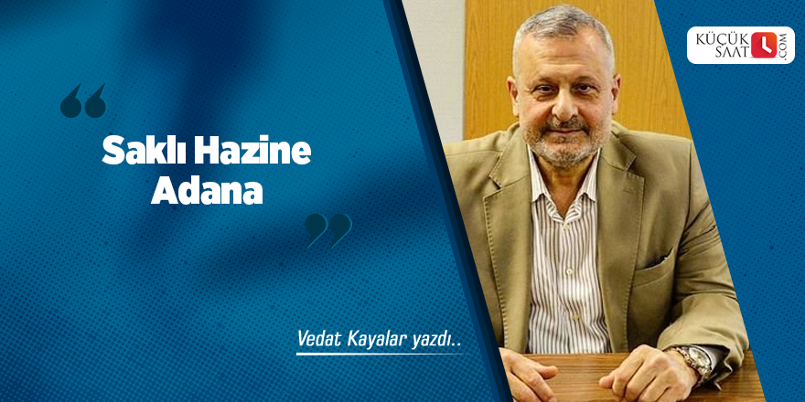 Saklı Hazine Adana