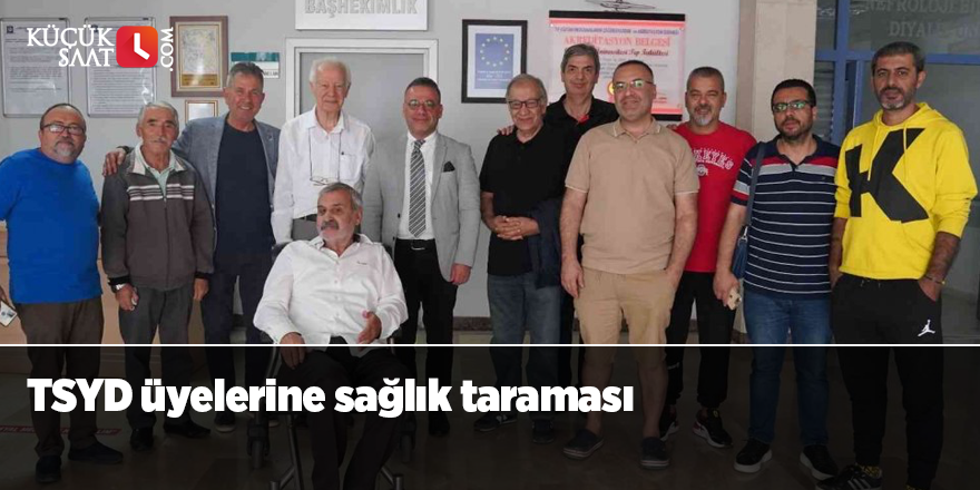 TSYD üyelerine sağlık taraması